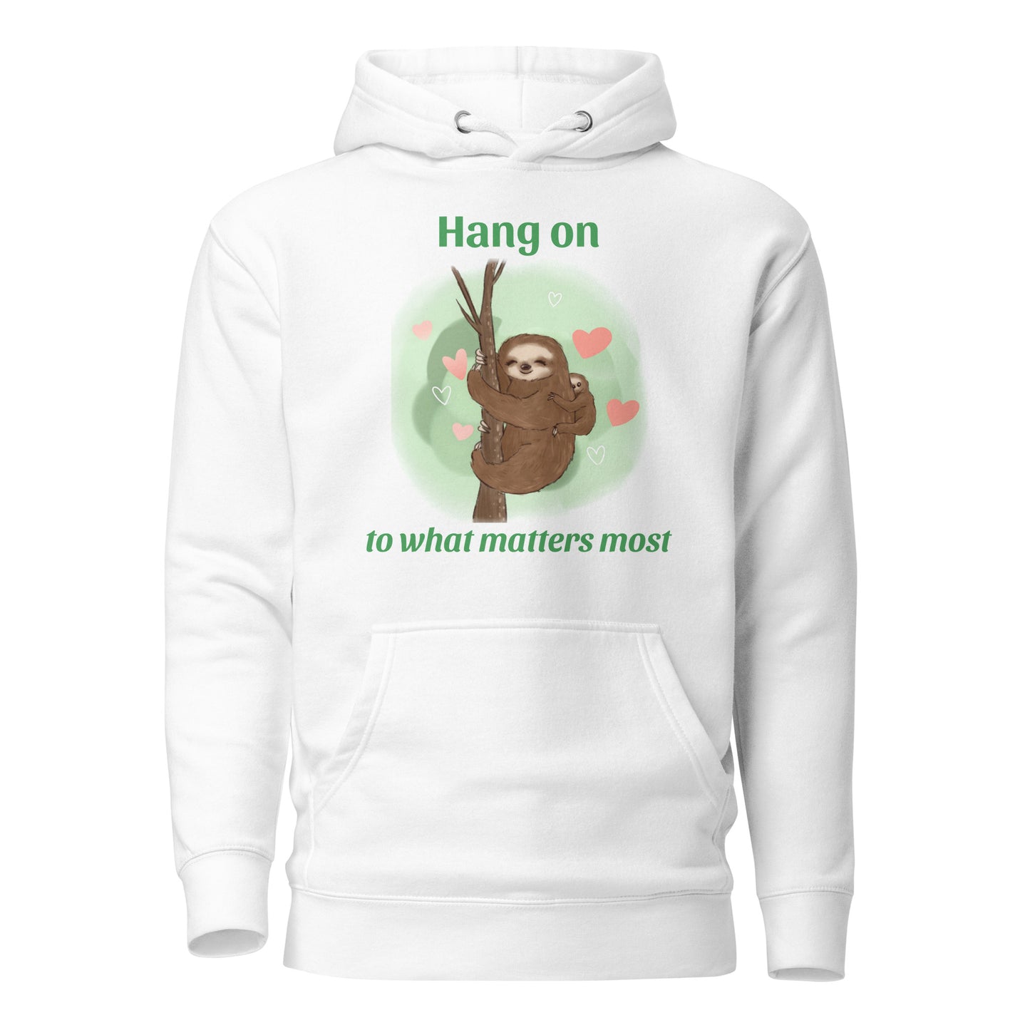 Sloth mama and baby hand-drawn art statement white hoodie front view