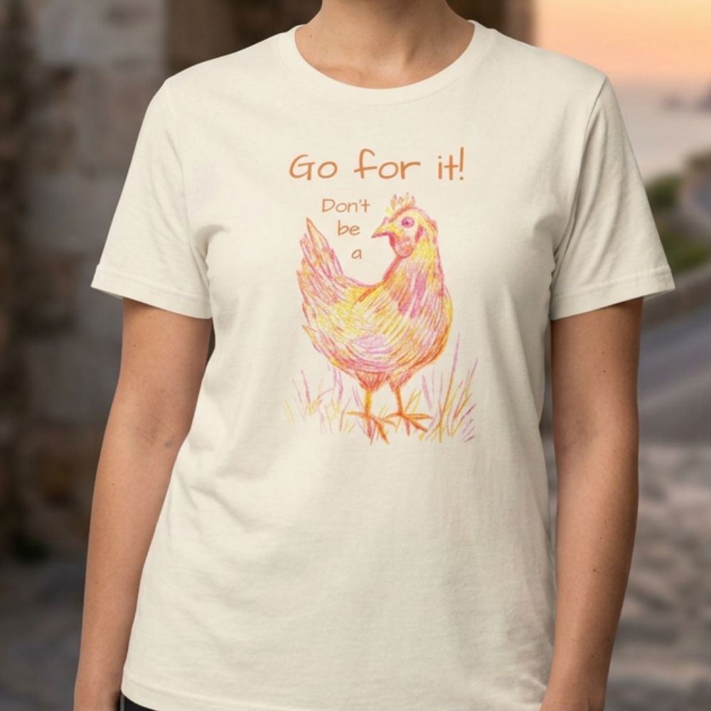 Go For It Unisex Statement T-Shirt